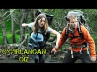 O'g'irlangan qiz Uzbek tilida 2025 O'zbekcha tarjima kino HD skachat