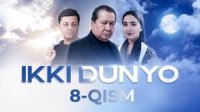 Ikki dunyo 1. 2. 3. 4. 5. 28. 29. 30. 31. 32. 33. 34. 35. 36. 37. 38. 39. 40 Qism Milliy serial Barcha qismlar HD