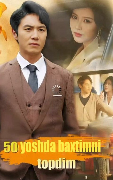 50 Yoshda Baxtimni topdim 19-20-21-22-23-24-25-26-27-28-29-30-40-50-70 Qism Koreya seriali Uzbek tilida Barcha qismlar 2025 HD sakchat