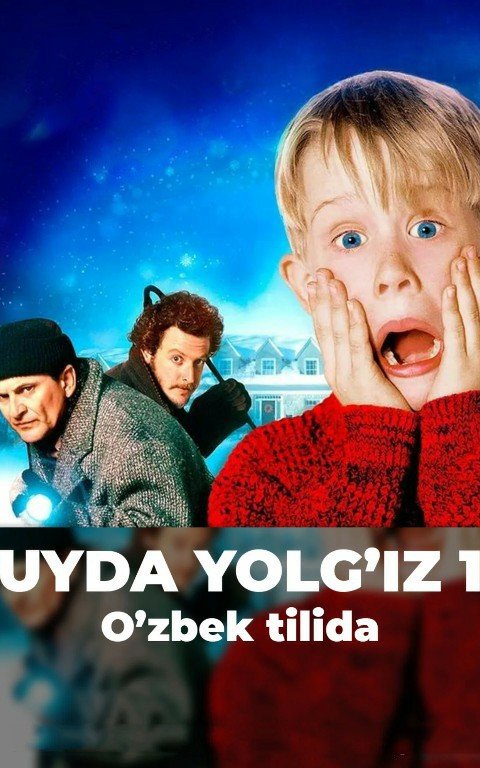Uyda yolg'iz 1 Uzbek tilida 1990 O'zbekcha tarjima kino 1080p 720p Full HD skachat