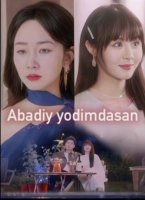 Abadiy yodimdasan 1. 10-20-30-40-50-60-70-809-01- Qism Koreya seriali Uzbek tilida Barcha qismlar 2025 HD skachat