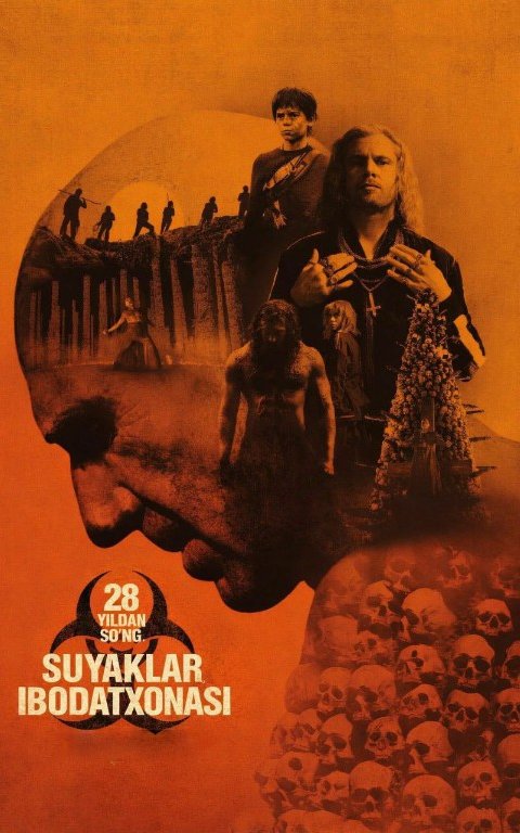 28 yildan so'ng 2: Suyaklar ibodatxonasi Premyera 2026 O'zbekcha Tarjima kino Full HD skachat