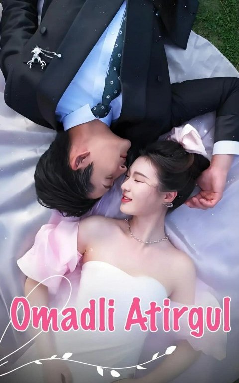 Omadli atirgul (uzbek tilida drama) 1-2-3-4-5-10-20-30-40-50-70-80-90 Qism Koreya seriali Barcha qismlar 2026 HD skachat